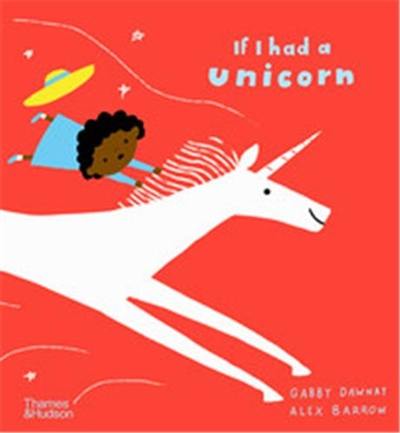 If I had a unicorn (Hardback)