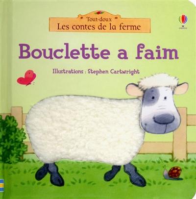 Bouclette a faim