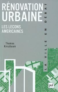 Rénovation urbaine : les leçons américaines