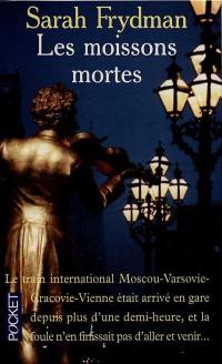 Les moissons mortes