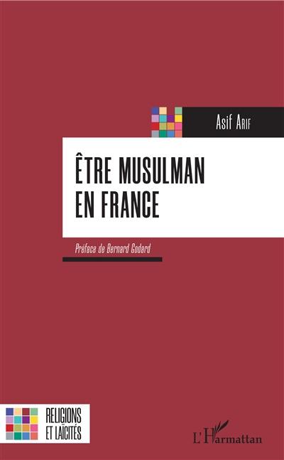 Etre musulman en France