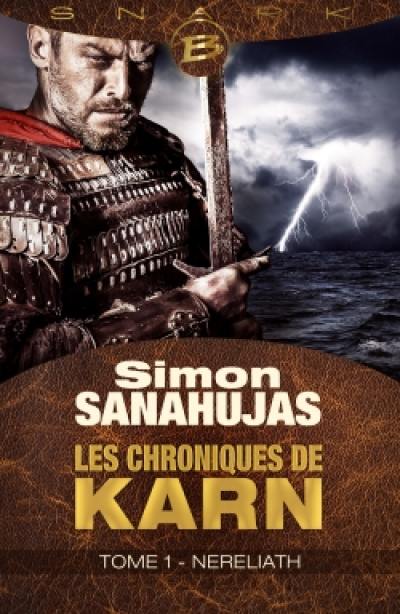 Les chroniques de Karn. Vol. 1. Nereliath