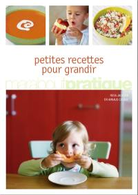 Petites recettes pour grandir