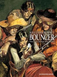 Bouncer. Vol. 1. Un diamant pour l'au-delà