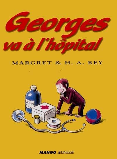 Georges va à l'hôpital