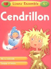 Cendrillon : dès la maternelle, langage et lecture