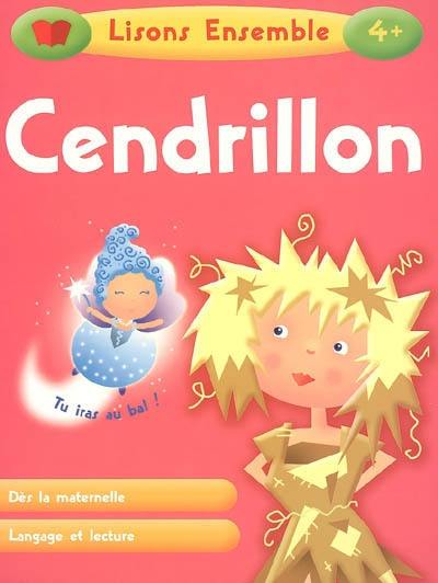 Cendrillon : dès la maternelle, langage et lecture