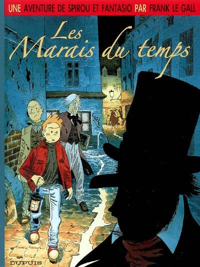 Une aventure de Spirou et Fantasio. Vol. 2. Les marais du temps