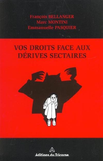 Vos droits face aux dérives sectaires