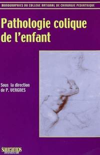 Pathologie colique de l'enfant