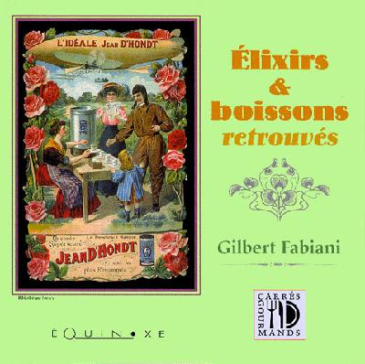 Elixirs et boissons retrouvés