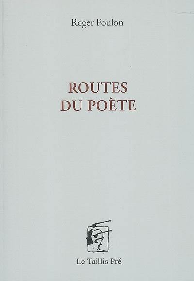 Routes du poète