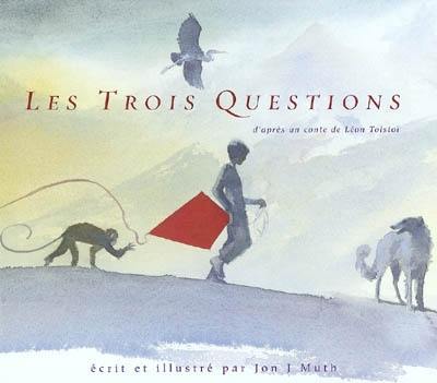 Les trois questions