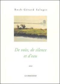 De voix, de silence et d'eau : récit