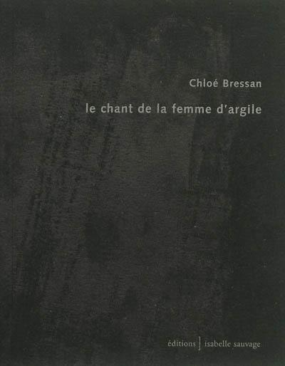 Le chant de la femme d'argile