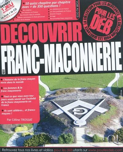 Découvrir la franc-maçonnerie pour les deb