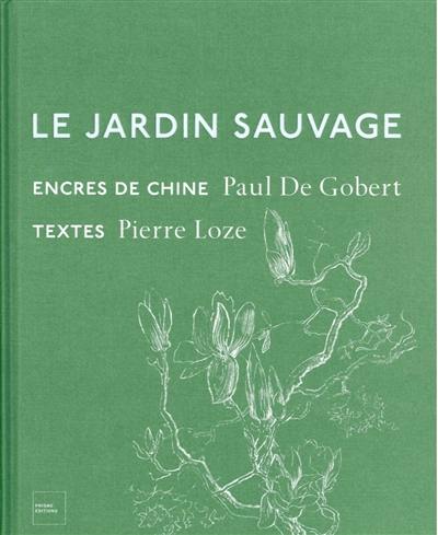 Le jardin sauvage