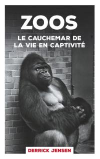 Zoos : le cauchemar de la vie en captivité