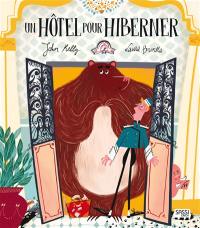 Un hôtel pour hiberner