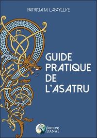 Guide pratique de l'asatru