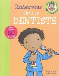 Rendez-vous chez le dentiste