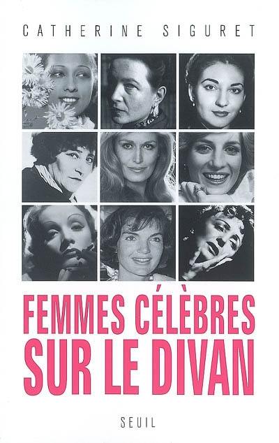 Femmes célèbres sur le divan