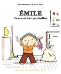 Emile. Emile descend les poubelles