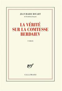 La vérité sur la comtesse Berdaiev