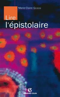 Lire l'épistolaire