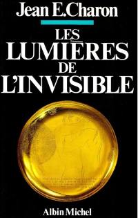 Les Lumières de l'invisible