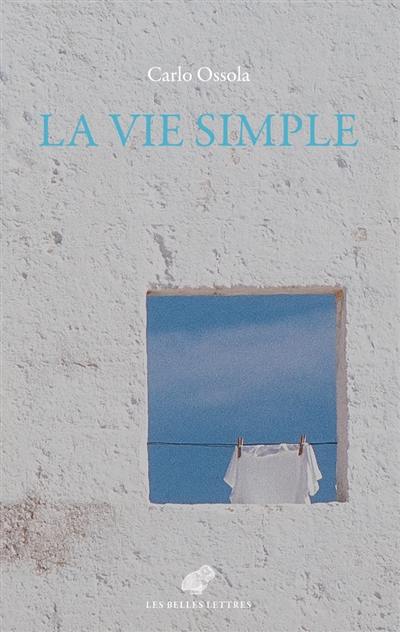 La vie simple : pour soi et pour les autres