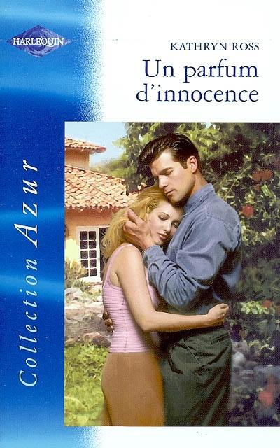 Un parfum d'innocence