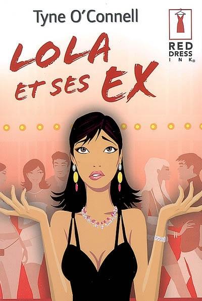 Lola et ses ex