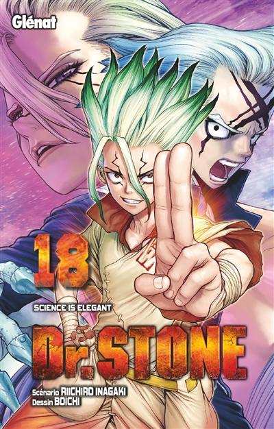 Dr Stone. Vol. 18. Science is elegant