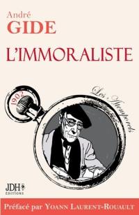 L'Immoraliste : 1902