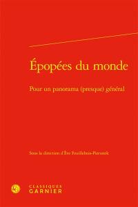 Epopées du monde : pour un panorama (presque) général