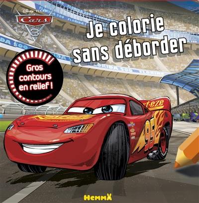 Cars 3 : je colorie sans déborder