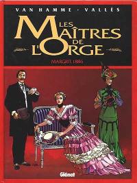 Les maîtres de l'orge. Vol. 2. Margrit, 1866