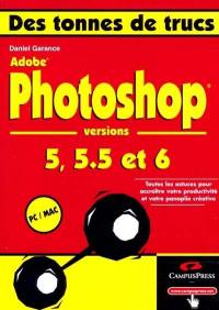 Photoshop : versions 5, 5.5 et 6