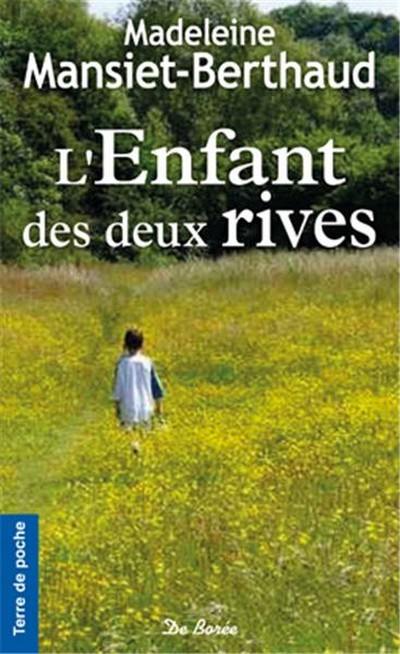 L'enfant des deux rives