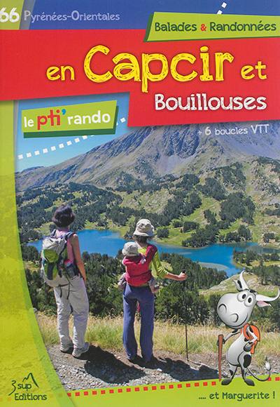 Dans le Capcir, Bouillouses : balades & randonnées