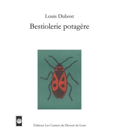 Bestiolerie potagère