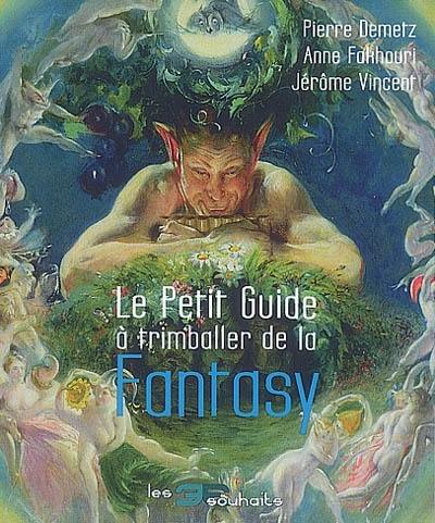 Le petit guide à trimballer de la fantasy