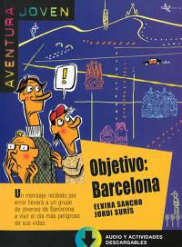 Aventura joven. Objetivo : Barcelona