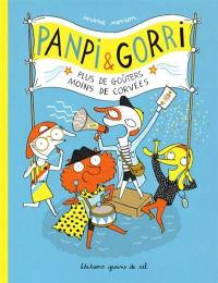 Panpi & Gorri. Vol. 2. Plus de goûters, moins de corvées