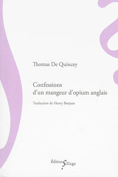 Confessions d'un mangeur d'opium anglais