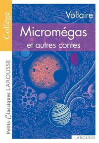 Micromégas. Le monde comme il va. Jeannot et Colin