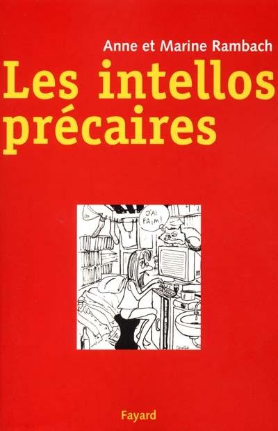 Les intellos précaires