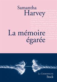 La mémoire égarée