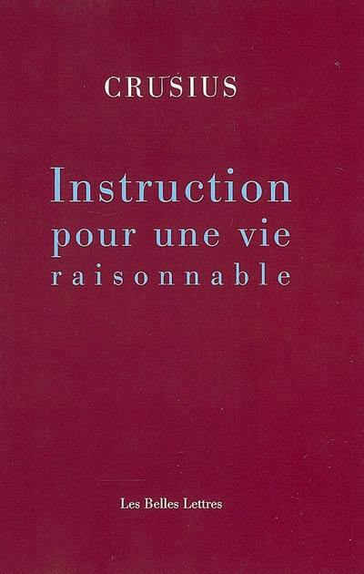 Instruction pour une vie raisonnable